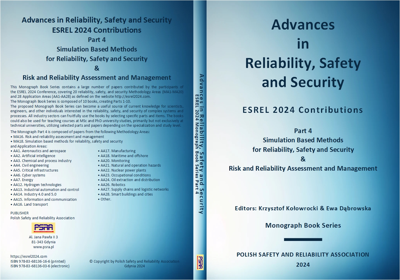 Part 4 Simulation Based Methods for Reliability, Safety and Security & Risk and Reliability Assessment and Management
