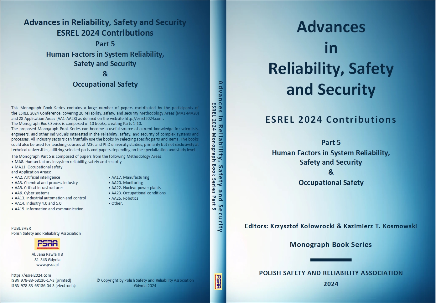 Part 5 Human Factors in System Reliability, Safety and Security & Occupational Safety